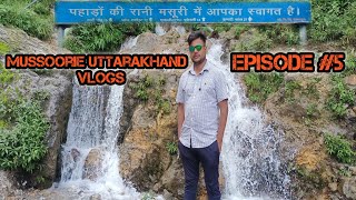 Mussoorie Uttarakhand Vlog Episode #5 (पहाड़ों की रानी मसूरी में स्वागत)
