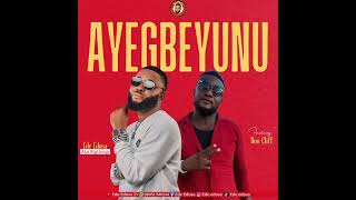 EDE EDOSA FT DON CLIFF - AYEGBEYUNU (OFFICIAL AUDIO)