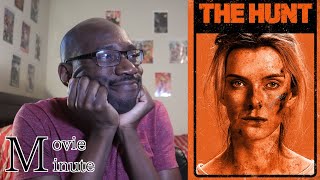 Movie Minute: The Hunt (Spoiler Free Review)