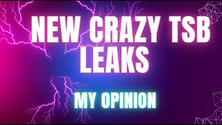 New crazy TSB Leaks