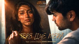 TERE LIYE MERA – Official Music Video #music #lovesong #romanticsong #love #hindisong