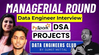 Live Managerial Round Data Engineering Interview | PySpark | DSA | Project #interview #question