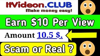 Itvideon.club Scam or Real | Itvideon.club Payment Proof | Itvideon Review | Itvideon Payment Proof