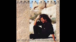when will i see you again  / thomas anders feat. the three degrees