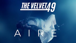 AIRE | THE VELVET 49