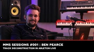 SEM Sessions #001: Ben Pearce - Ableton Live Music Production Techniques