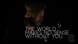 John Giovanni - The World Makes No Sense Without You