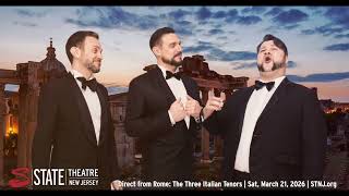 The Three Italian Tenors will be at State Theatre New Jersey March 21, 2026