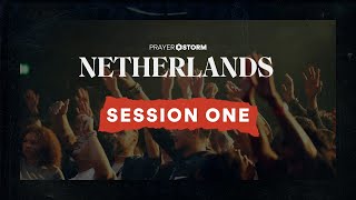 Netherlands Prayer Storm Conference 2026 | Session 1