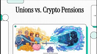 Unions vs. Crypto Pensions: The Future of Your Retirement Fund!