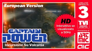 Captain Power Raid on Volcania (1987) European ver. (Italian language)