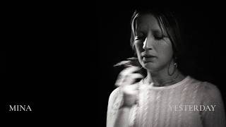 Mina - Yesterday | Live 2026 Remaster (Official Lyric Video)