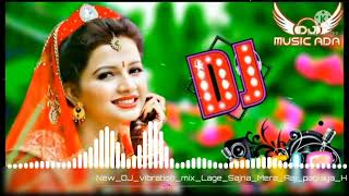 Lage_sajna_mera_aaj_paglaya_hai_remix_by_Rahul_dj_hindi_old_song....