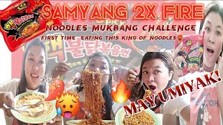 SAMYANG 2X FIRE SPICY🌶️🔥 MUKBANG CHALLENGE, MAY UMIYAK FIRST TIME🥵🌶️🔥