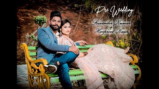 Pre  Wedding  RAVINDER KUMAR &  HARPEET KAUR