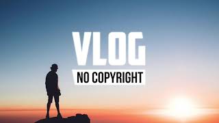 DayFox & LiQWYD   Coming Home Happy Vlog No Copyright Music HIGH