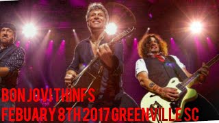 Bon Jovi This House Is Not For Sale Greenville SC 02/08/2017