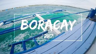 Boracay Travel Montage 2017