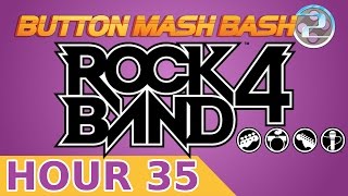 ROCK BAND 4 - Hour 35 - Button Mash Bash 2