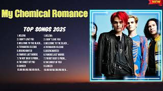 My Chemical Romance 2025 Hits ~ Popular Tracks ~ Best Trending Music Playlist
