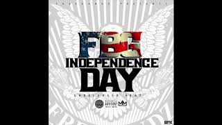 FBG INDEPENDENCE DAY: UNRELEASED HEAT T:me "Velocity"