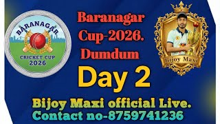 Baranagar Cup..2026. Baranagar. For live contact -8759741236