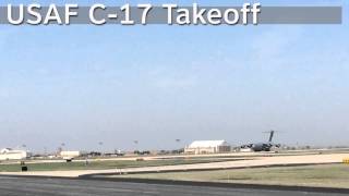 USAF C-17 Takeoff from WRWA
