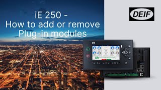 iE 250 - How to add or remove Plug-in modules