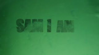 Nowhere Video Productions "Sam I Am" - OFFICIAL TRAILER Green Eggs and Ham adaptation