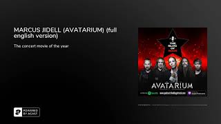 MARCUS JIDELL (AVATARIUM) (full english version)