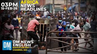 3PM Africa News Headlines | 15-Feb-2026 | Sky 522 | DM News English