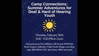 Camp Connections: Summer Adventures for Deaf & Hard of Hearing Youth