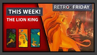 Retro Friday! 52 | The Lion King