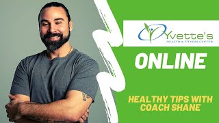 Healthy Tips with Coach Shane