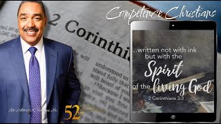 2 Corinthians Sermon Series | Competence Christians | 2 Corinthians 3