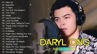Daryl Ong Nonstop Love Songs - Daryl Ong Greatest Hits Full Playlist 2023