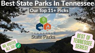 Best State Parks In Tennessee (Best of Tennessee Series)