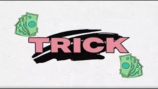 Erica Banks – Trick [Official Lyric Video]