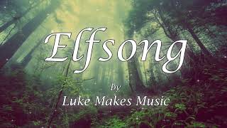 Elfsong - Epic Beautiful Symphonic Music