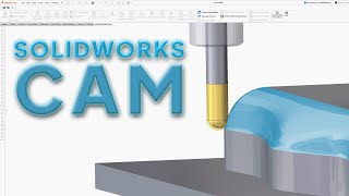 Simplification of SolidWorks CAM