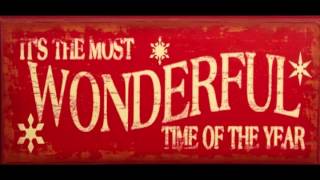 "It's The Most Wonderful Time Of The Year" ~ Sung by Chip Yeomans