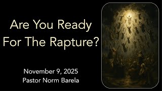 Are You Ready For The Rapture?