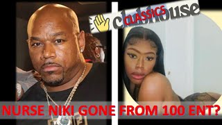 WACK 100 REMOVES NURSE NIKI FROM 100 ENT ROSTER?? WHAT IS GOING ON? [ON CLUBHOUSE] 👀👀🔥🔥🤔🤔🔪