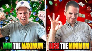 Win The Maximum, Lose the Minimum in Poker