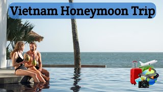 Vietnam Honeymoon Trip | Vietnam Honeymoon Trip From India | Danang Beach