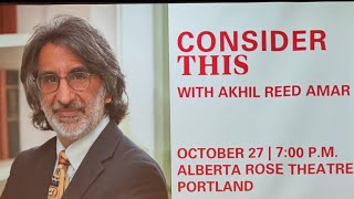 Consider This- Akhil Reed Amar⚡️ #equality #radical #constitution #oregonhumanities #pdx #pnw 