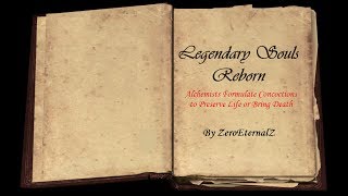 Legendary Souls Reborn - Update v.019.01.0 - Alchemists Formulate Concoctions