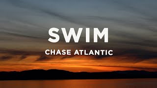 Chase Atlantic - Swim (Lyrics)