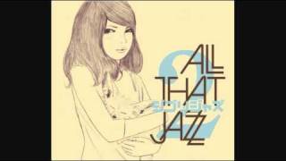 All That Jazz - 世界の約束 (The Promise of the World)