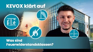 KEVOX klärt auf:   Feuerwiderstandsklassen